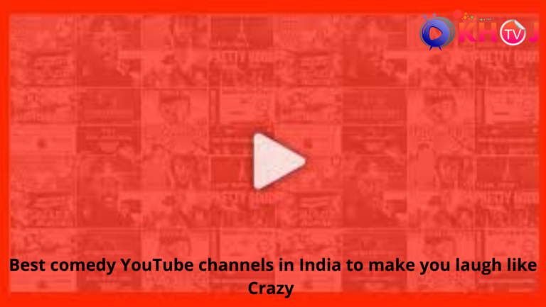 best-comedy-youtube-channels-in-india-to-make-you-laugh-like-crazy