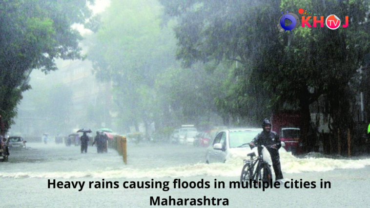 Heavy rains floods in Maharashtra