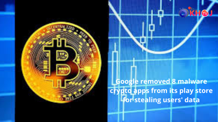 Google removed 8 malware crypto apps