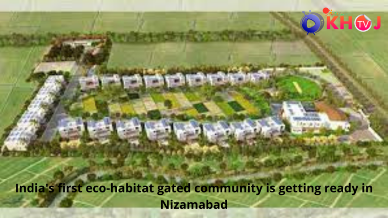 India's first eco-habitat gated community