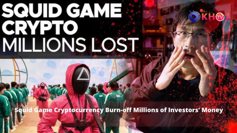 Squid Game Cryptocurrency Burn-off Millions of Investors’ Money